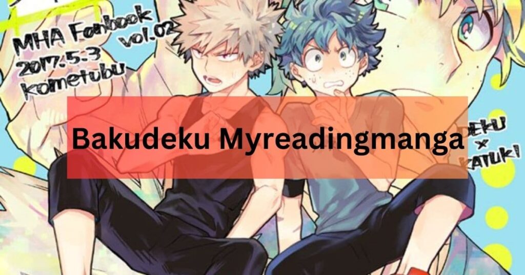 Bakudeku Myreadingmanga