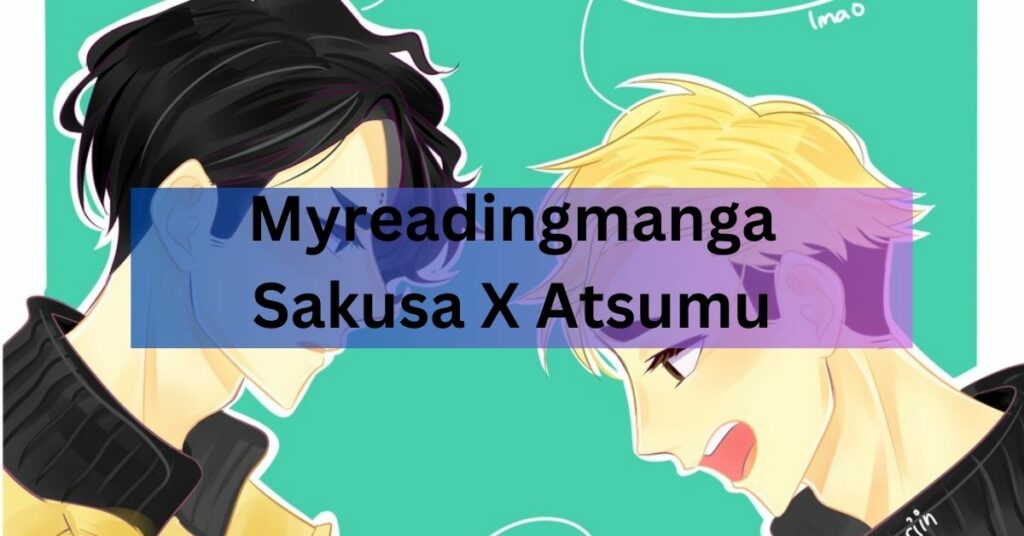 Myreadingmanga Sakusa X Atsumu