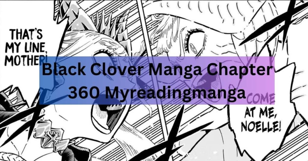 Black Clover Manga Chapter 360 Myreadingmanga