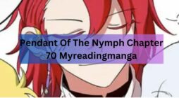 Pendant Of The Nymph Chapter 70 Myreadingmanga