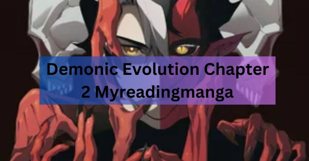 Demonic Evolution Chapter 2 Myreadingmanga