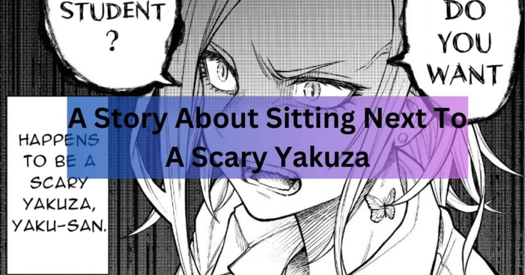 A Story About Sitting Next To A Scary Yakuza